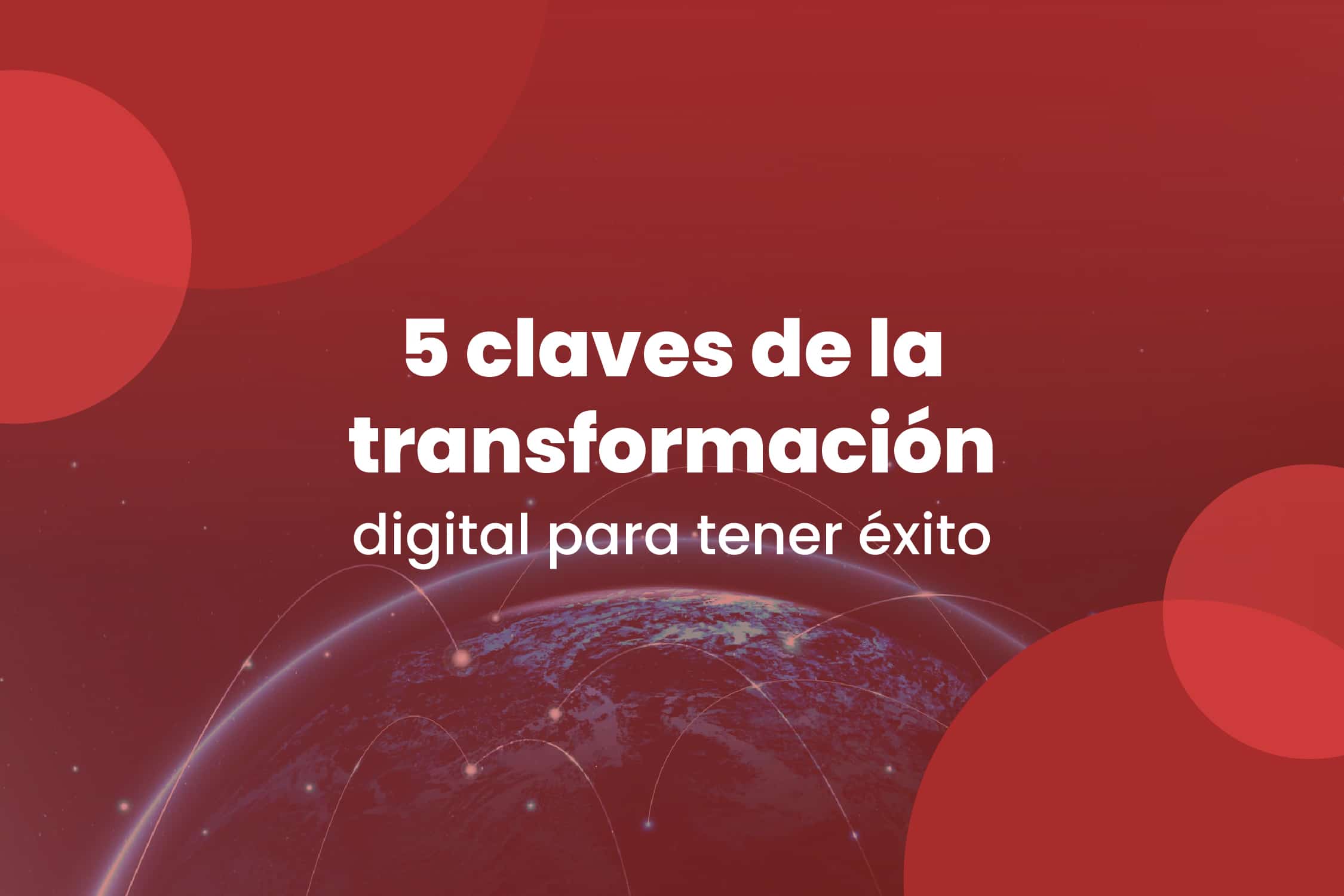 5 claves de la transformación digital